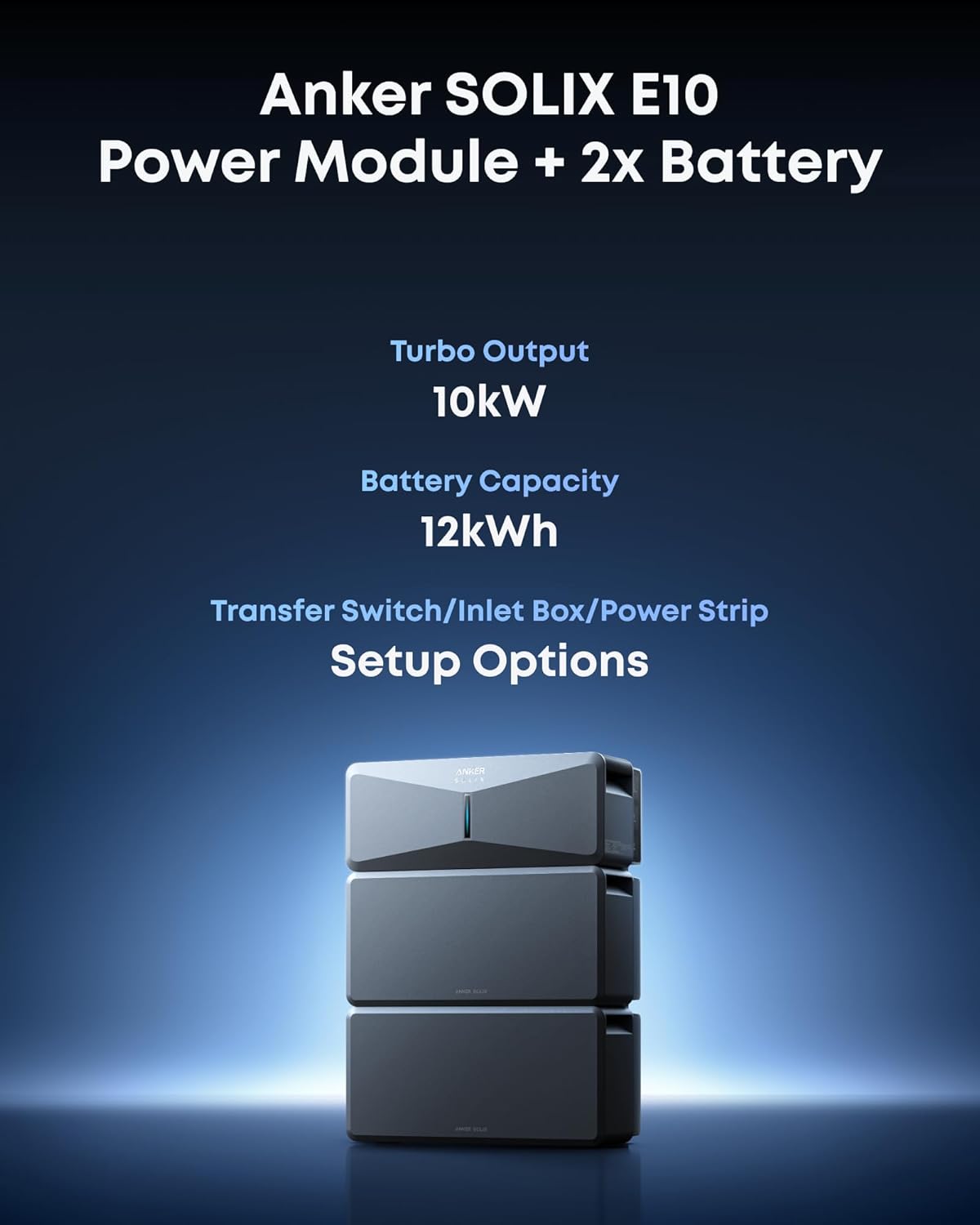 Anker SOLIX E10 Prime Off-Grid Kit, Extra Battery, 12kWh Expandable to 90kWh, 10kW Turbo Output, 9kW Solar Input, Generator-Ready, NEMA 4, Up to 12-Month 0% APR